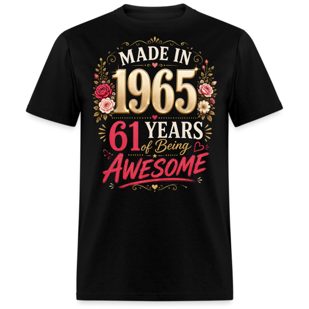 MADE IN 1965 61 YEARS UNISEX SHIRT