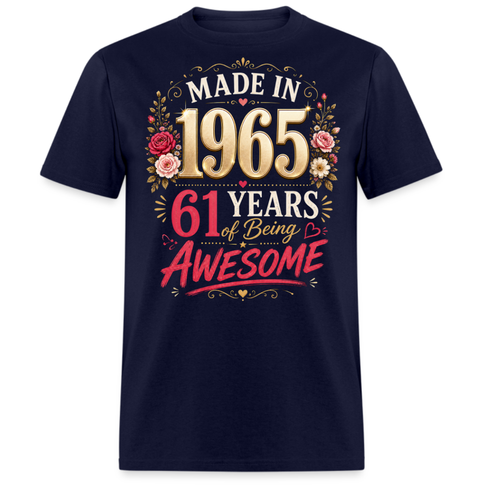 MADE IN 1965 61 YEARS UNISEX SHIRT