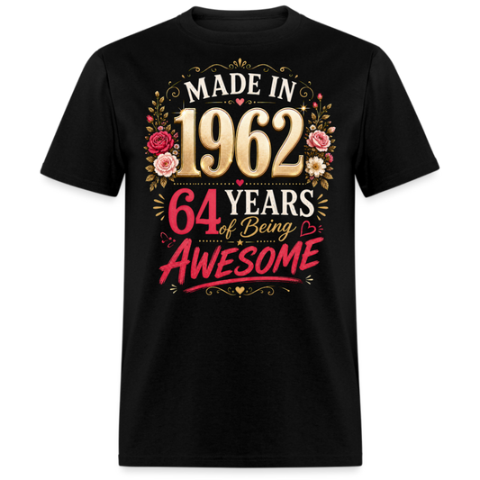 MADE IN 1962 64 YEARS UNISEX SHIRT