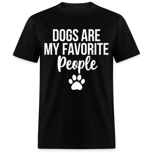 DOGS ARE MY FAVOURITE PEOPLE UNISEX SHIRT
