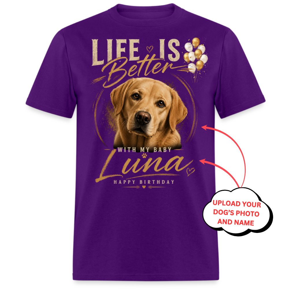 PHOTO PERSONALIZATION-LIFE IS BETTER WITH MY BABY UNISEX SHIRT
