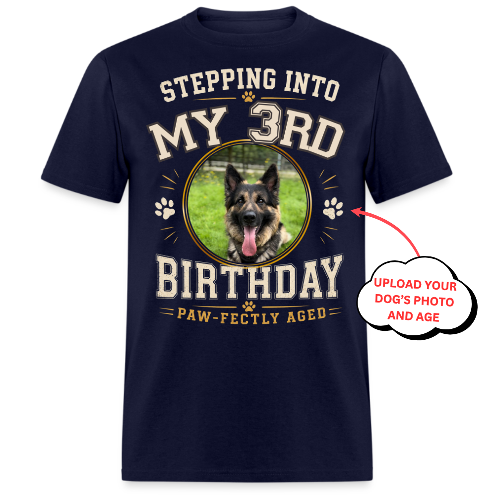 PHOTO PERSONALIZATION-STEPPING BIRTHDAY PAW-FECTLY AGED UNISEX SHIRT