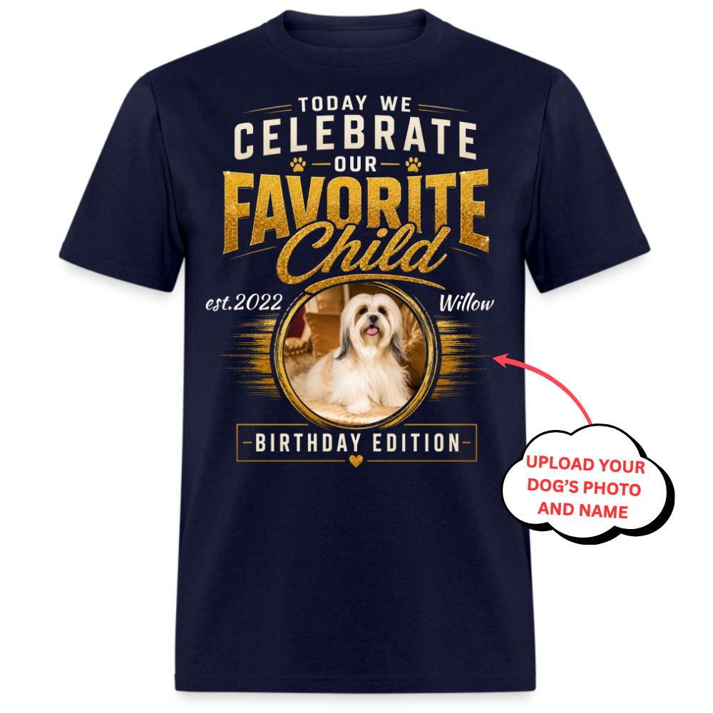 PHOTO PERSONALIZATION-TODAY WE CELEBRATE OUR FAVOURITE CHILD UNISEX SHIRT