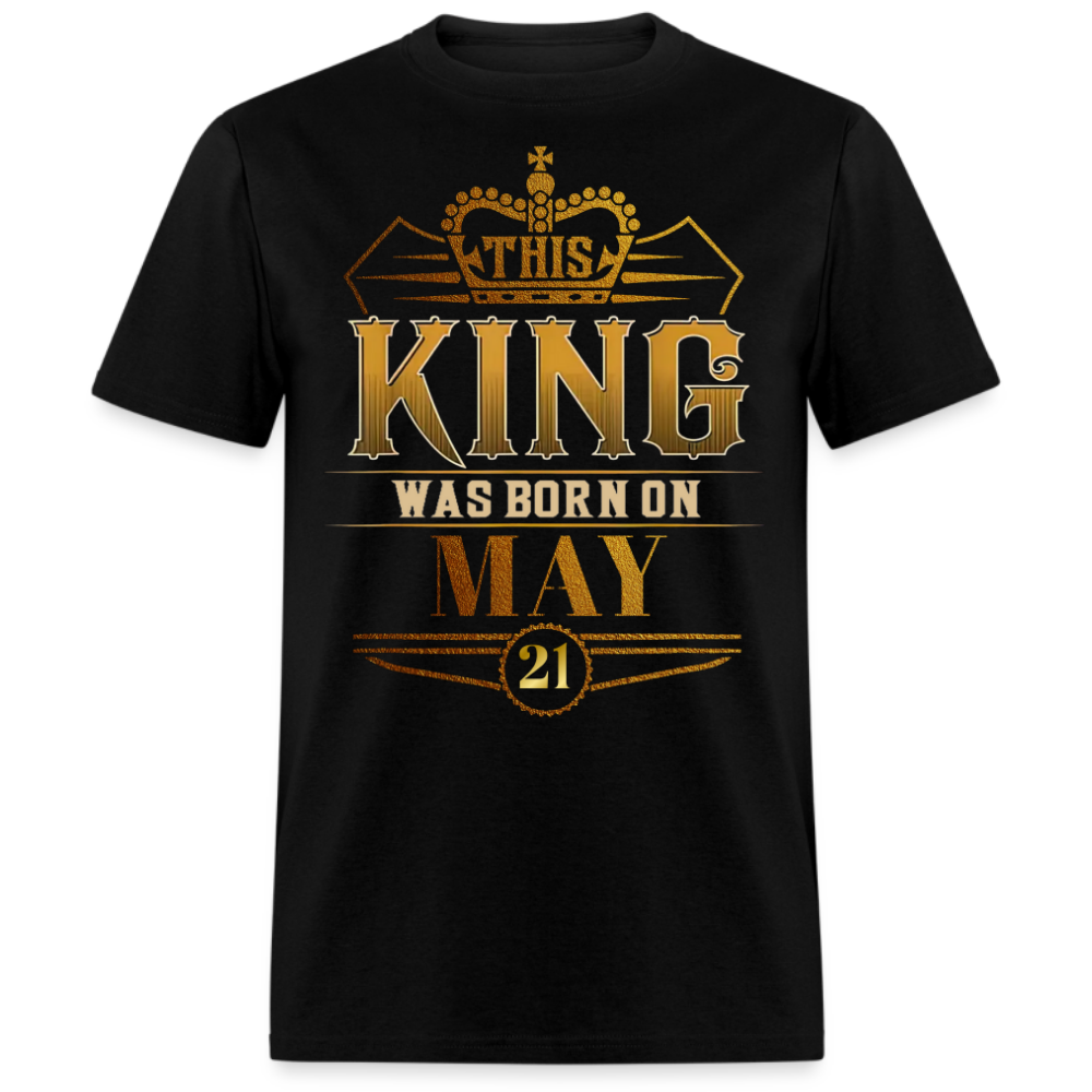 21ST MAY KING SHIRT
