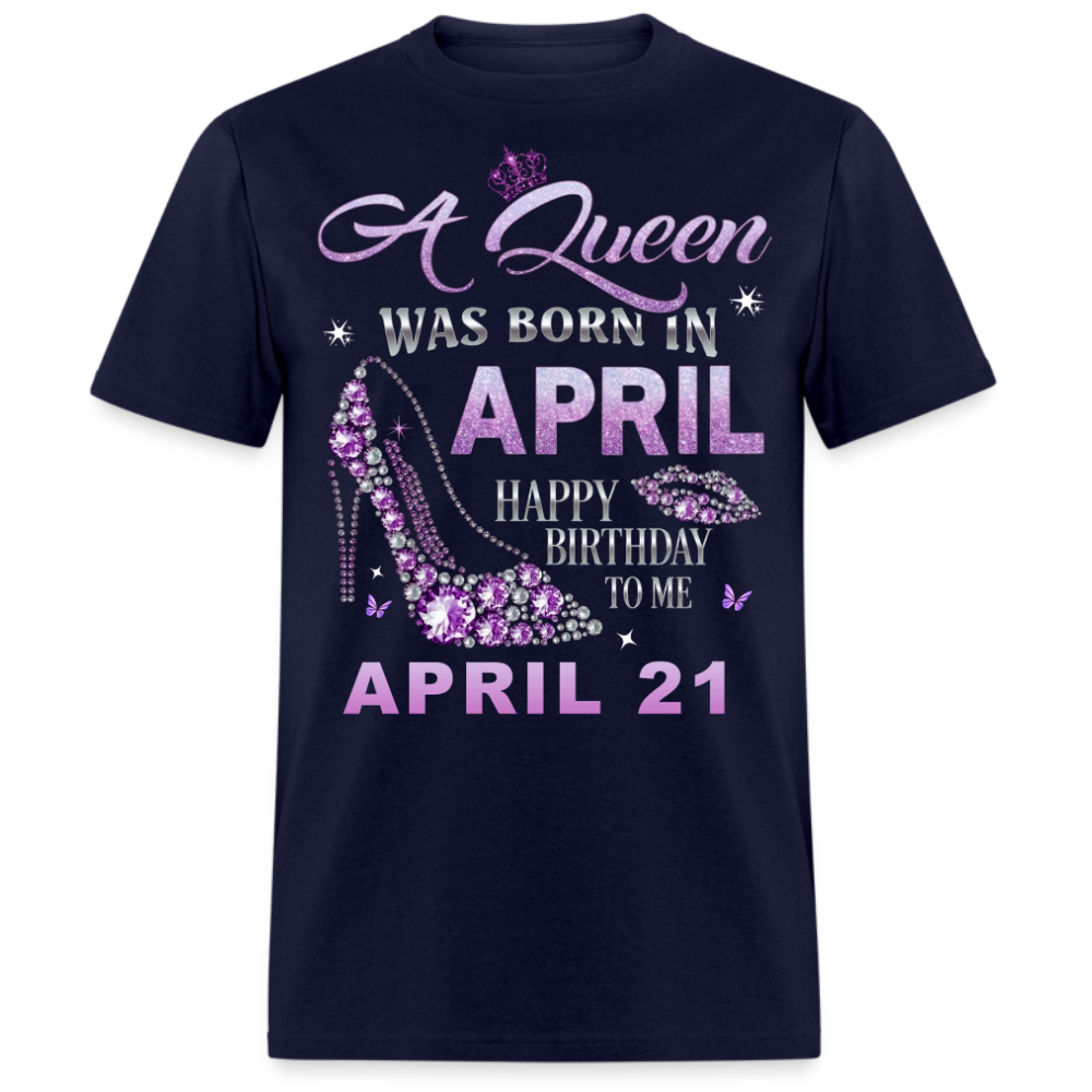 QUEEN APRIL 21 UNISEX SHIRT