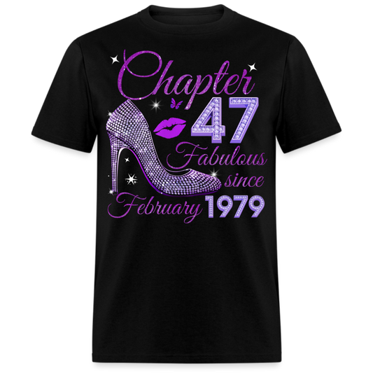 CHAPTER 47 FABULOUS SINCE FEBRUARY 1979 UNISEX SHIRT