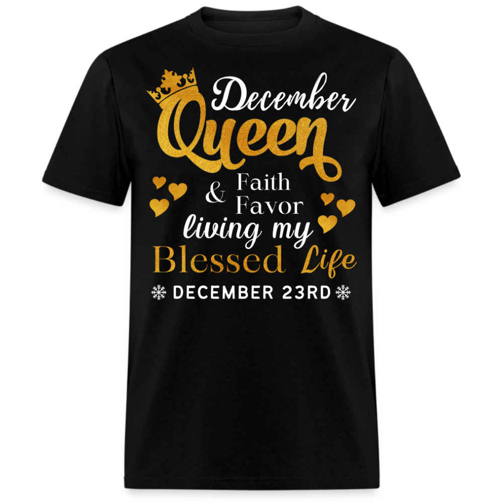 23RD DECEMBER QUEEN FAITH AND FAVOR UNISEX SHIRT