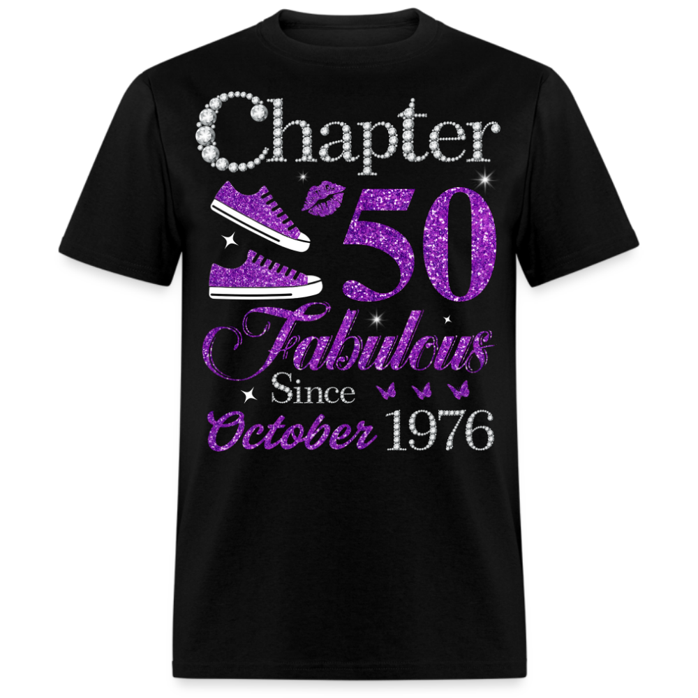 CHAPTER 50 FABULOUS SINCE OCTOBER 1976 UNISEX SHIRT