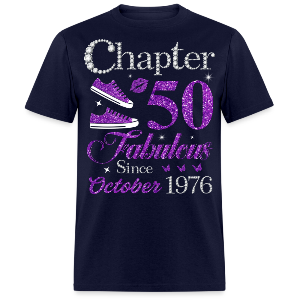 CHAPTER 50 FABULOUS SINCE OCTOBER 1976 UNISEX SHIRT