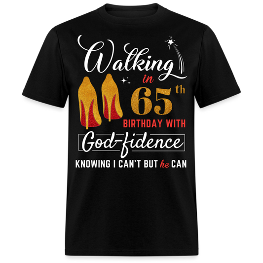 WALKING 65 GODFIDENCE UNISEX SHIRT