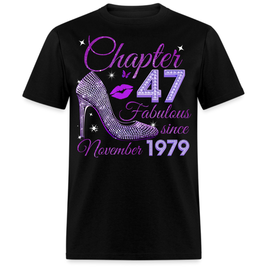 CHAPTER 47 FABULOUS SINCE NOVEMBER 1979 UNISEX SHIRT
