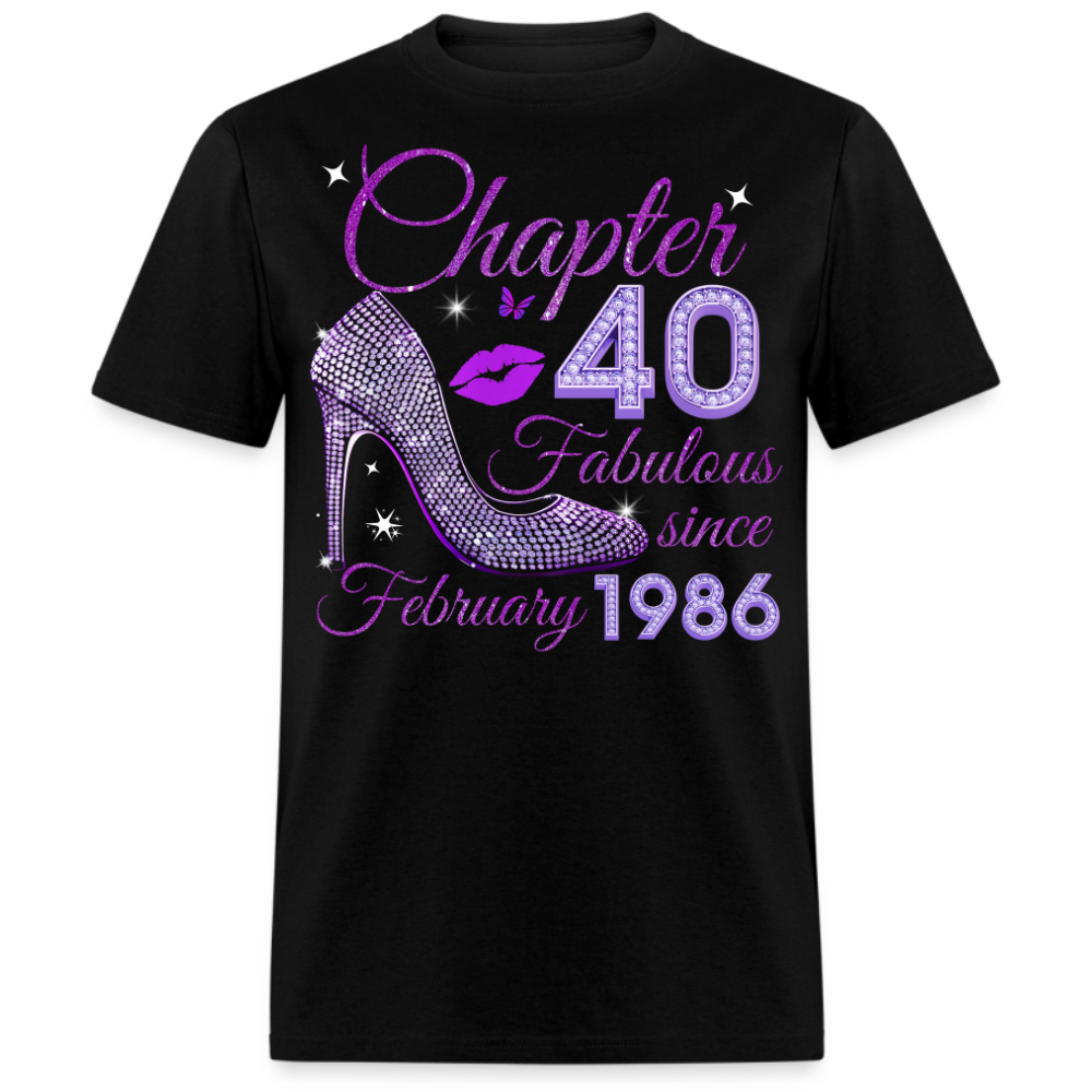 CHAPTER 40 FABULOUS SINCE FEBRUARY 1986 UNISEX SHIRT
