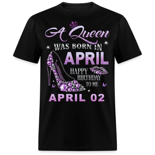 QUEEN APRIL 02 UNISEX SHIRT