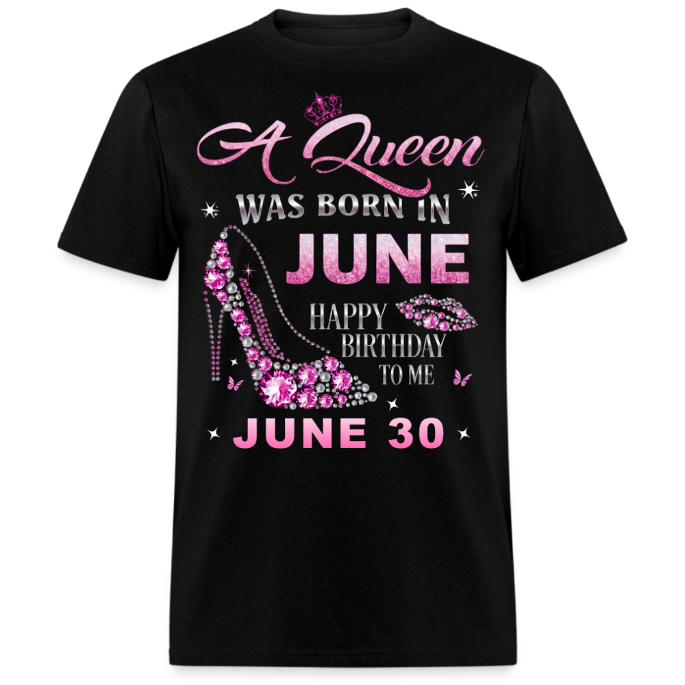 30TH JUNE QUEEN BIRTHDAY UNISEX SHIRT