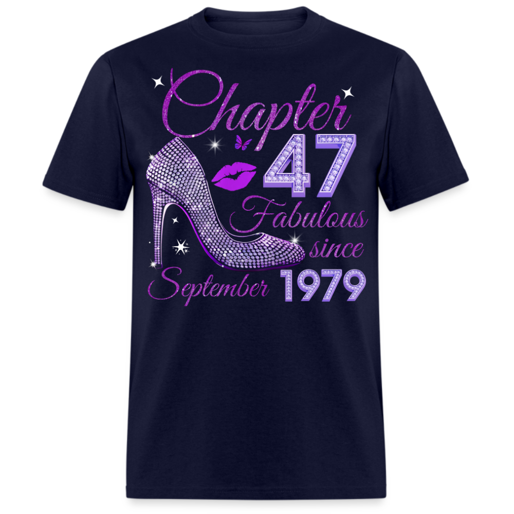 CHAPTER 47 FABULOUS SINCE SEPTEMBER 1979 UNISEX SHIRT