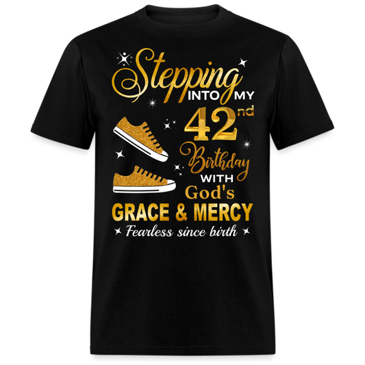 42ND BIRTHDAY FEARLESS SINCE BIRTH UNISEX SHIRT