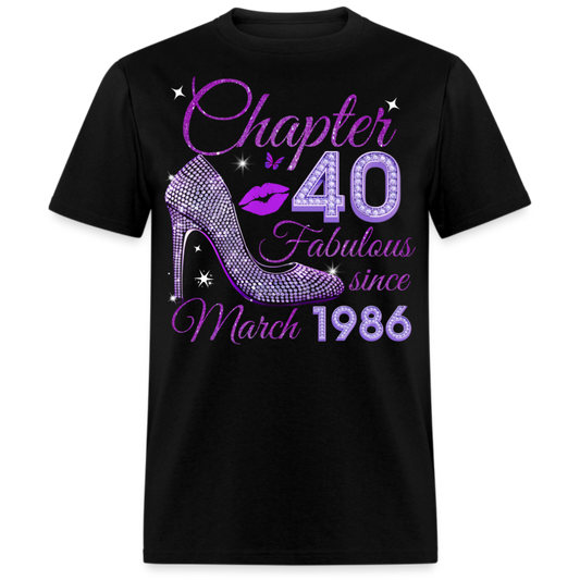 CHAPTER 40 FABULOUS SINCE MARCH 1986 UNISEX SHIRT
