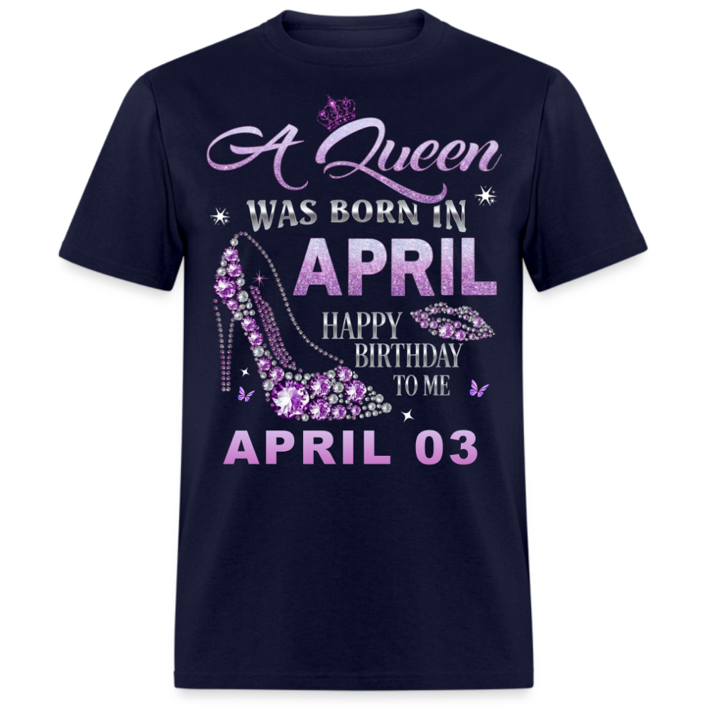 QUEEN APRIL 03 UNISEX SHIRT