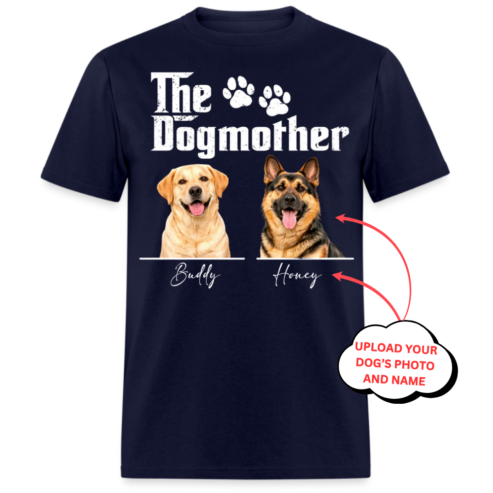 PHOTO PERSONALIZATION-THE DOGMOTHER UNISEX SHIRT