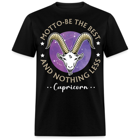 MOTTO-BE THE BEST AND NOTHING LESS CAPRICORN SHIRT