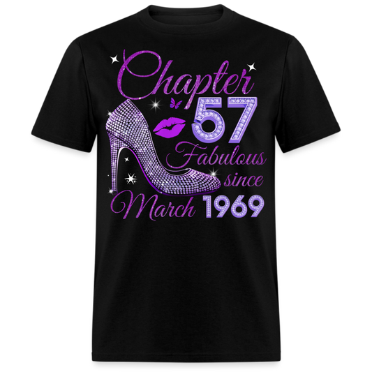 CHAPTER 57 FABULOUS SINCE MARCH 1969 UNISEX SHIRT
