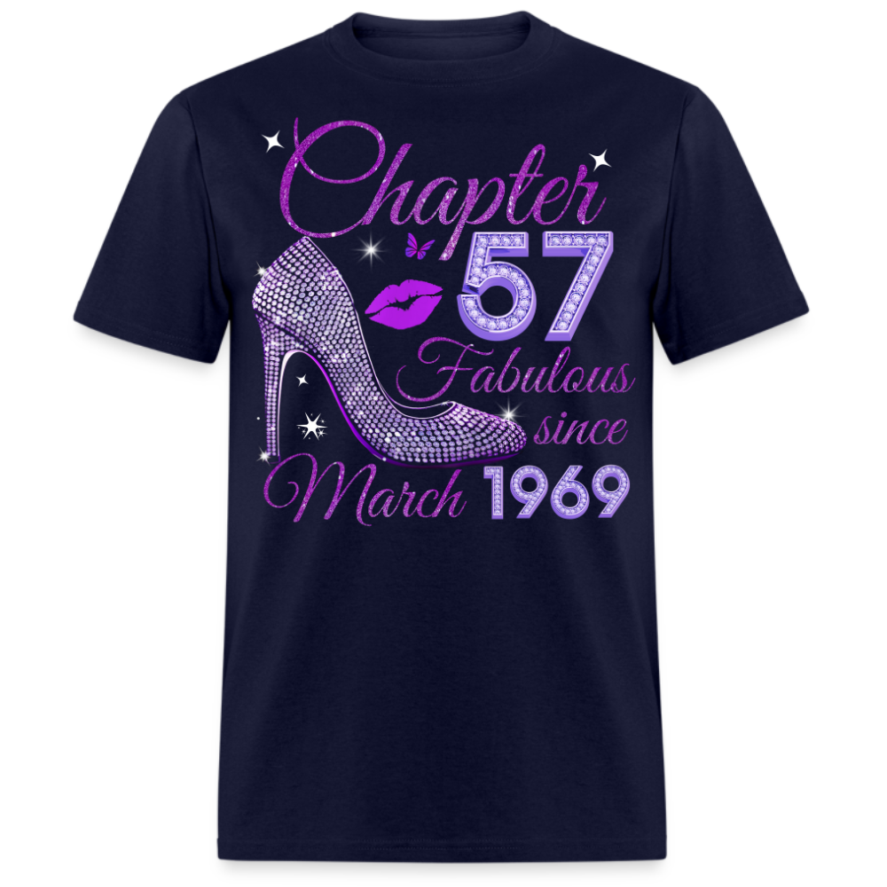 CHAPTER 57 FABULOUS SINCE MARCH 1969 UNISEX SHIRT