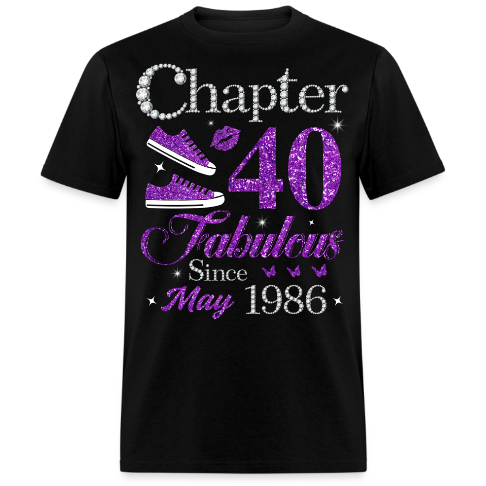 CHAPTER 40 FABULOUS SINCE MAY 1986 UNISEX SHIRT