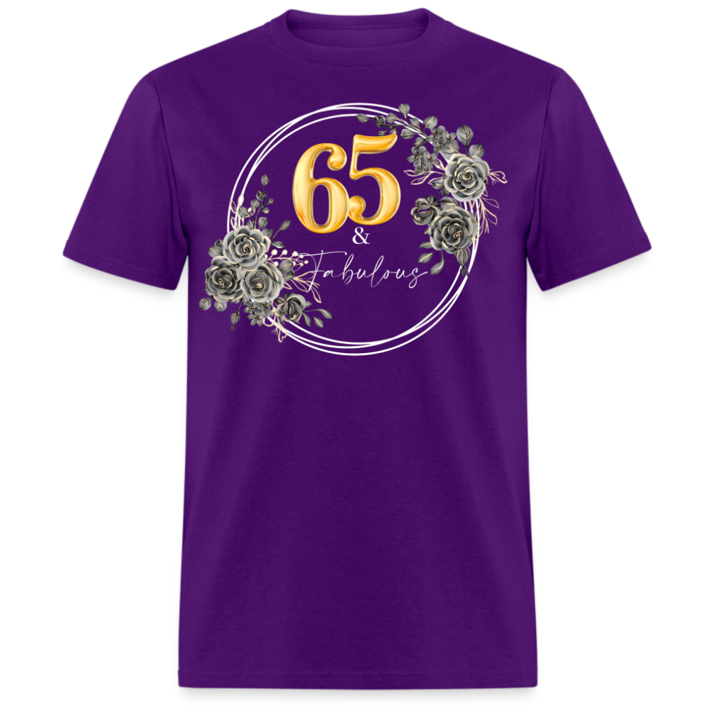 65 & FABULOUS UNISEX SHIRT