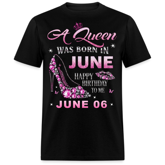6TH JUNE QUEEN BIRTHDAY UNISEX SHIRT
