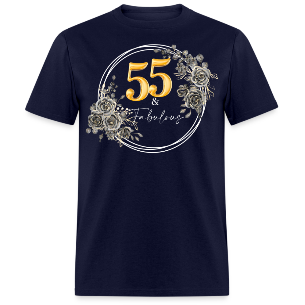 55 & FABULOUS UNISEX SHIRT