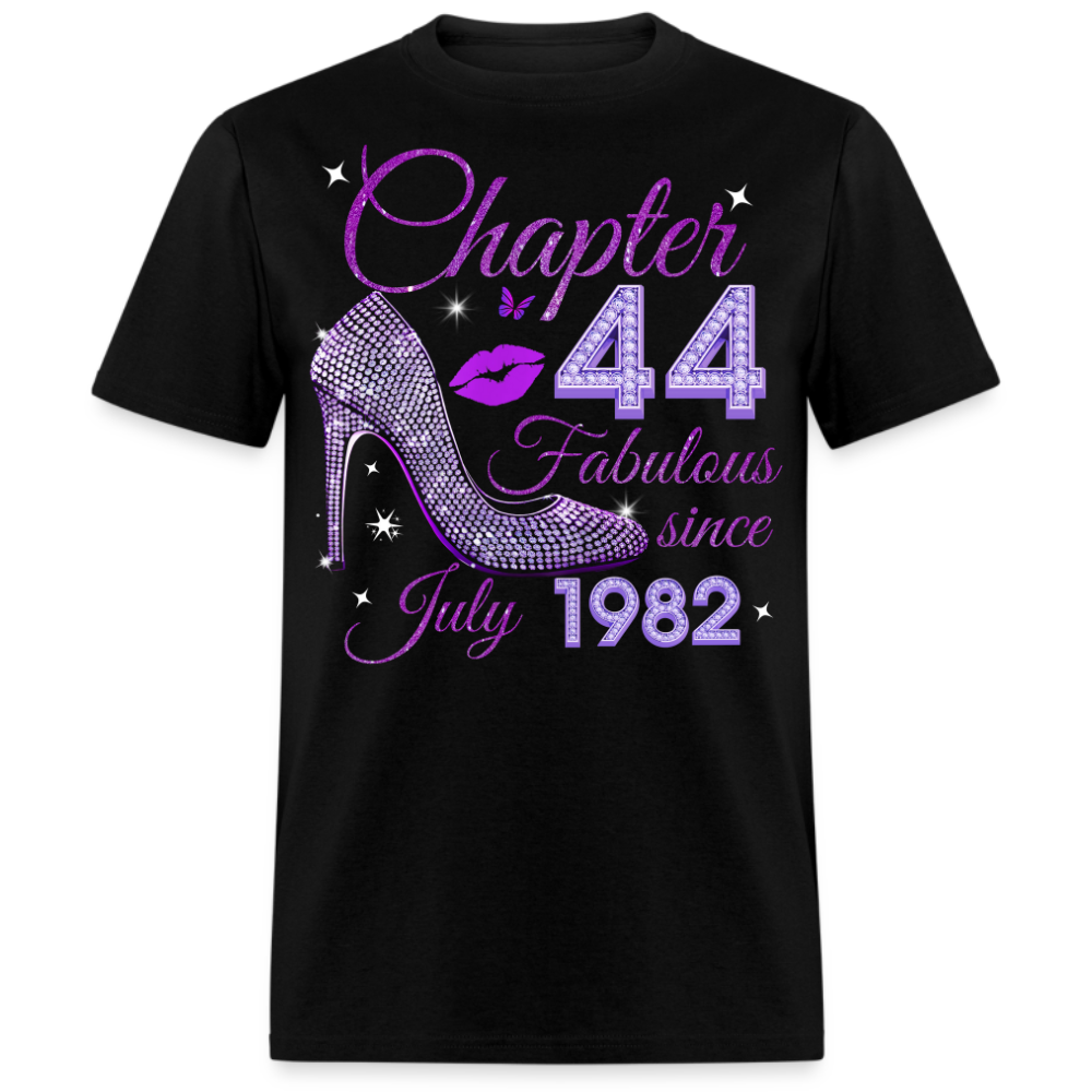 CHAPTER 44 FABULOUS SINCE JULY 1982 UNISEX SHIRT