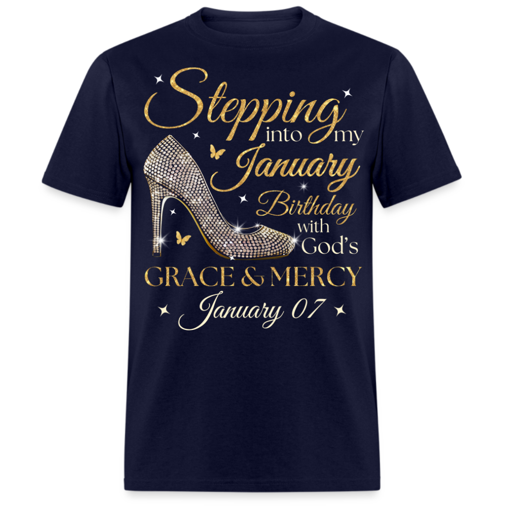 STEPPING INTO MY JANUARY 07 BDAY UNISEX SHIRT