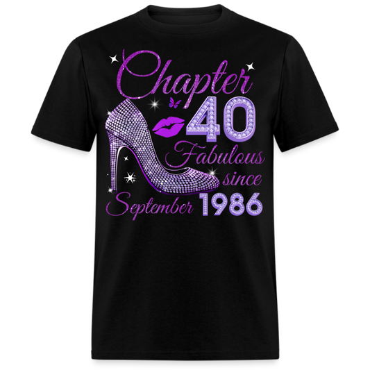 CHAPTER 40 FABULOUS SINCE SEPTEMBER 1986 UNISEX SHIRT