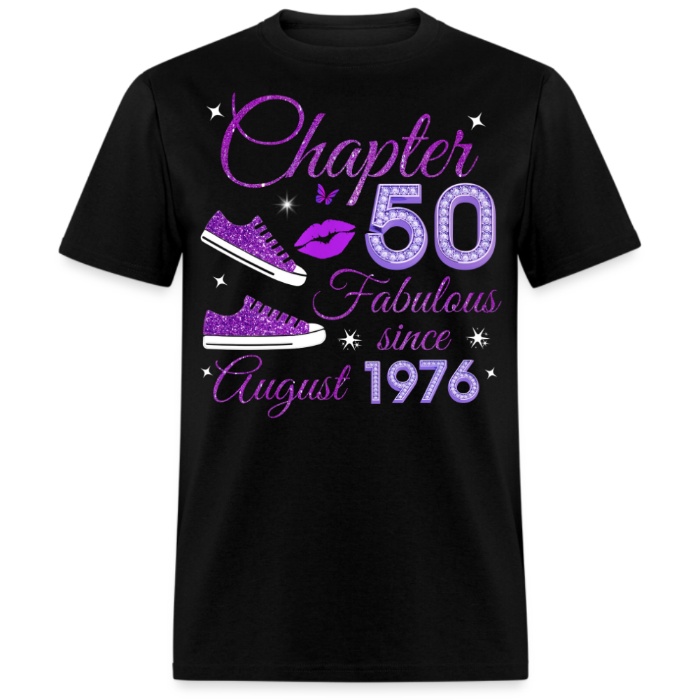 CHAPTER 50 FABULOUS SINCE AUGUST 1976 (SNEAKER) UNISEX SHIRT