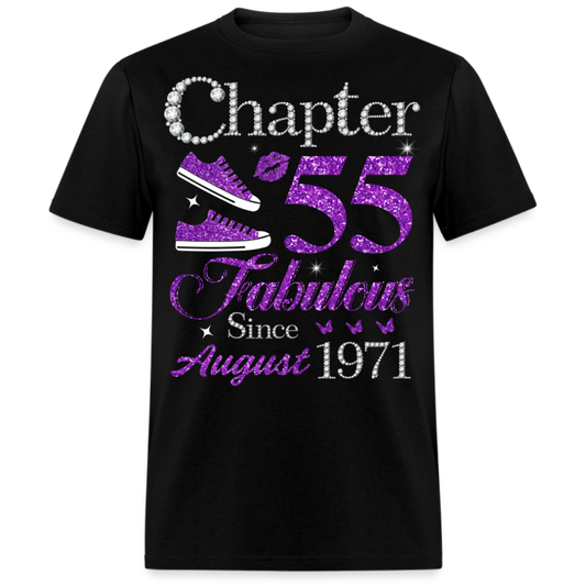 CHAPTER 55 FABULOUS SINCE AUGUST 1971 UNISEX SHIRT
