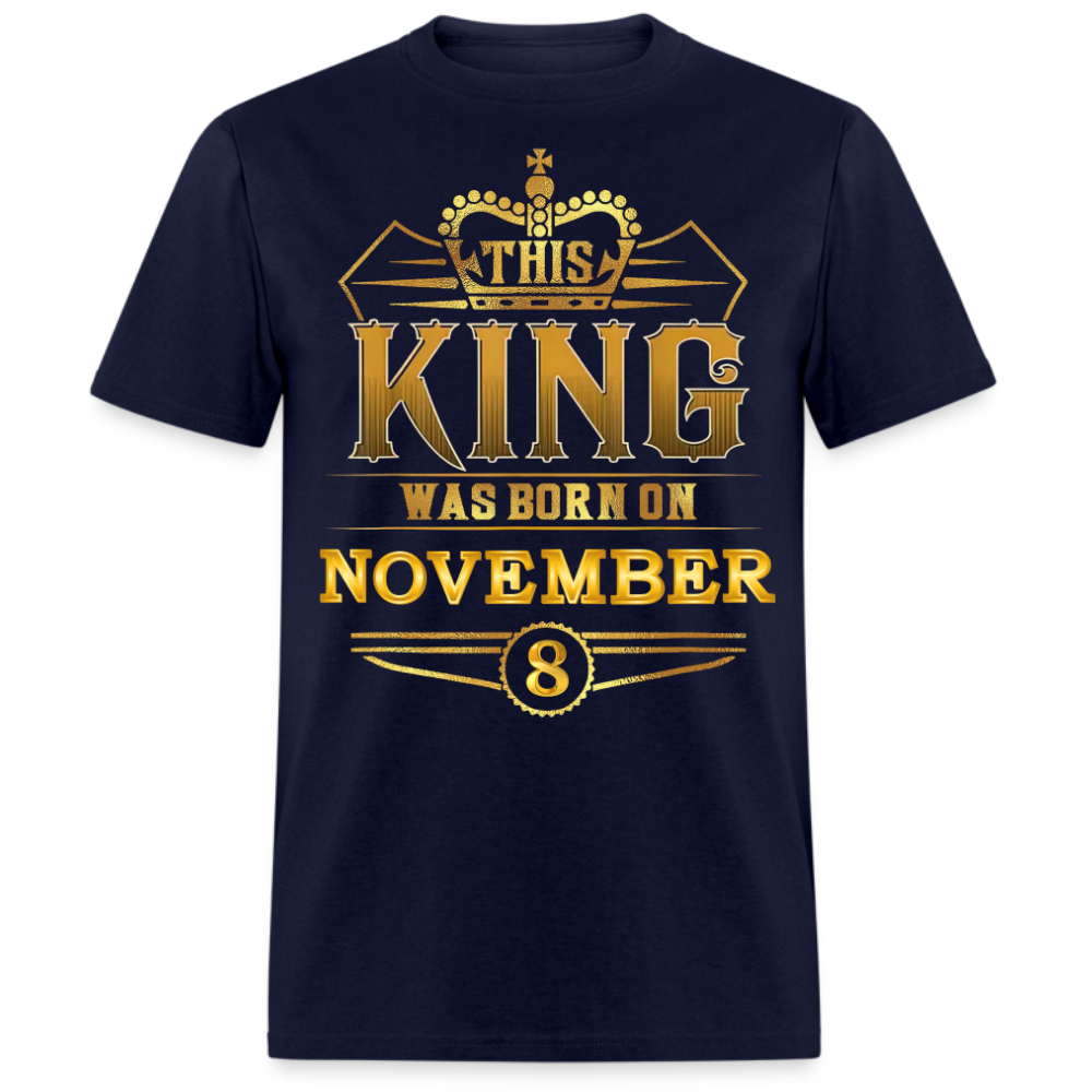 8TH NOVEMBER KING SHIRT