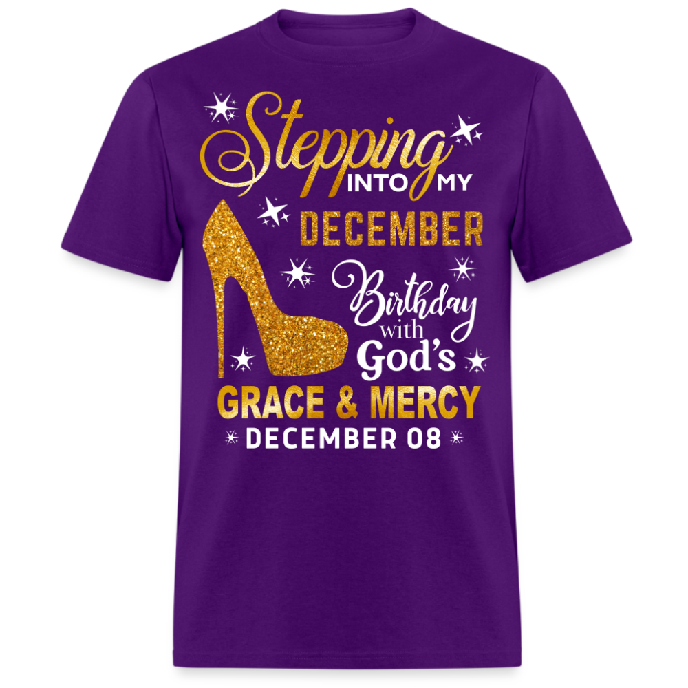STEPPING INTO MY DECEMBER 08 BIRTHDAY UNISEX SHIRT