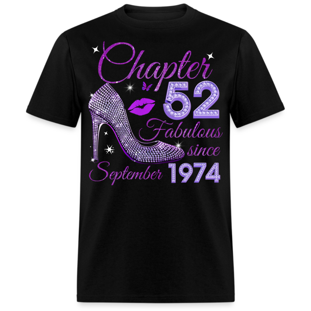 CHAPTER 52 FABULOUS SINCE SEPTEMBER 1974 UNISEX SHIRT