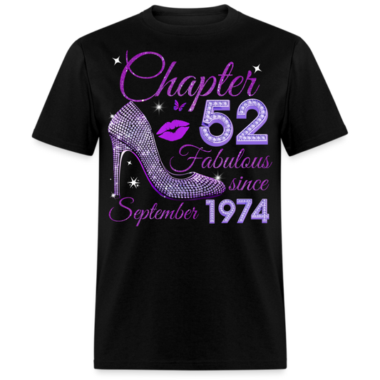 CHAPTER 52 FABULOUS SINCE SEPTEMBER 1974 UNISEX SHIRT
