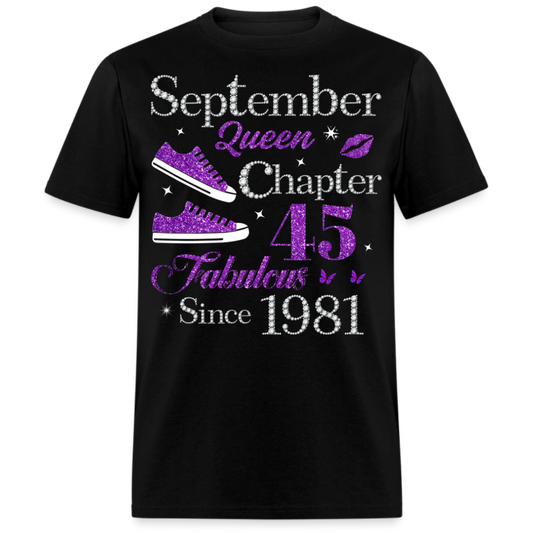 SEPTEMBER QUEEN CHAPTER 45 FAB SINCE 1981 UNISEX SHIRT