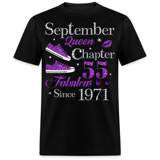 SEPTEMBER QUEEN CHAPTER 55 FAB SINCE 1971 UNISEX SHIRT