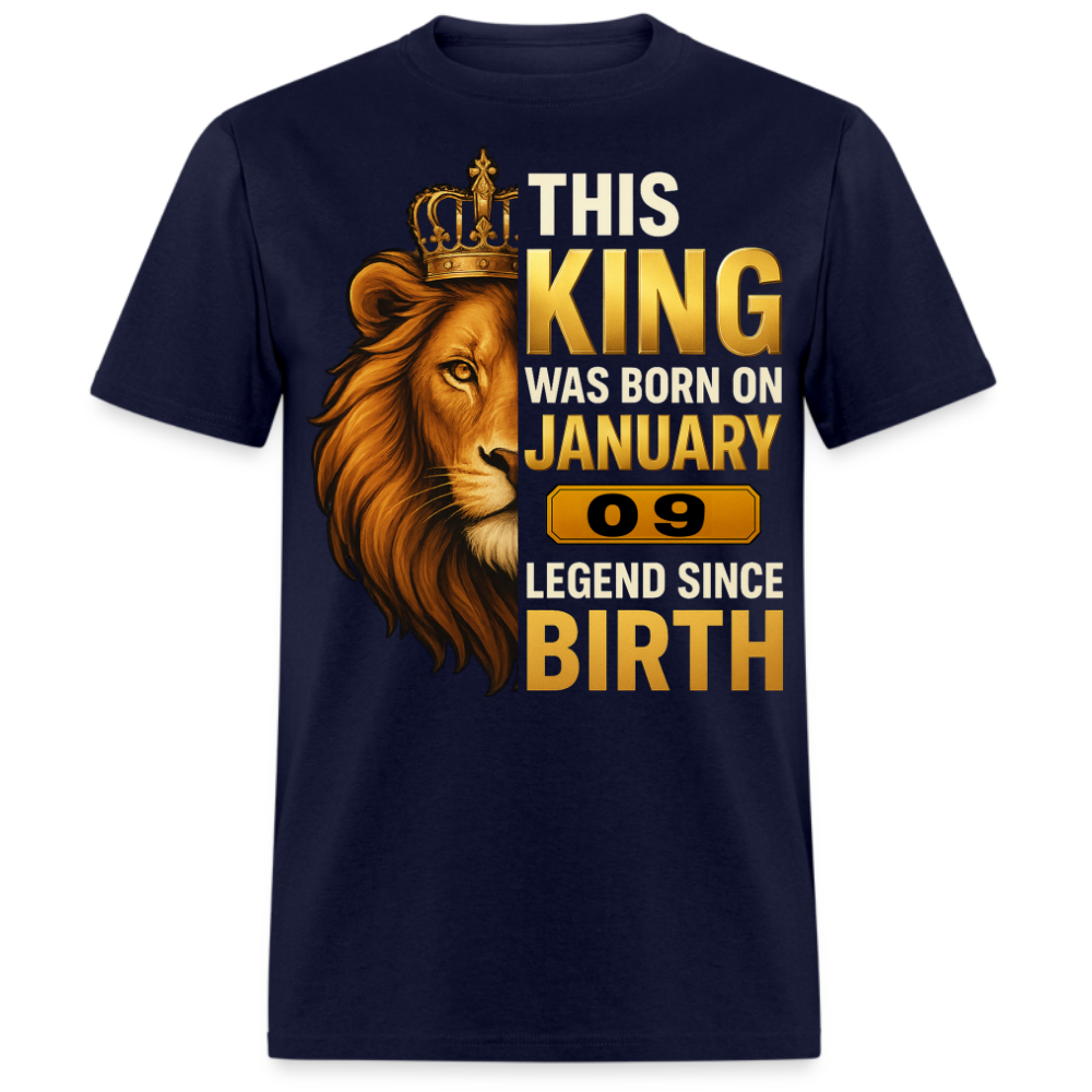 THIS KING WAS BORN ON 09 JANUARY SHIRT