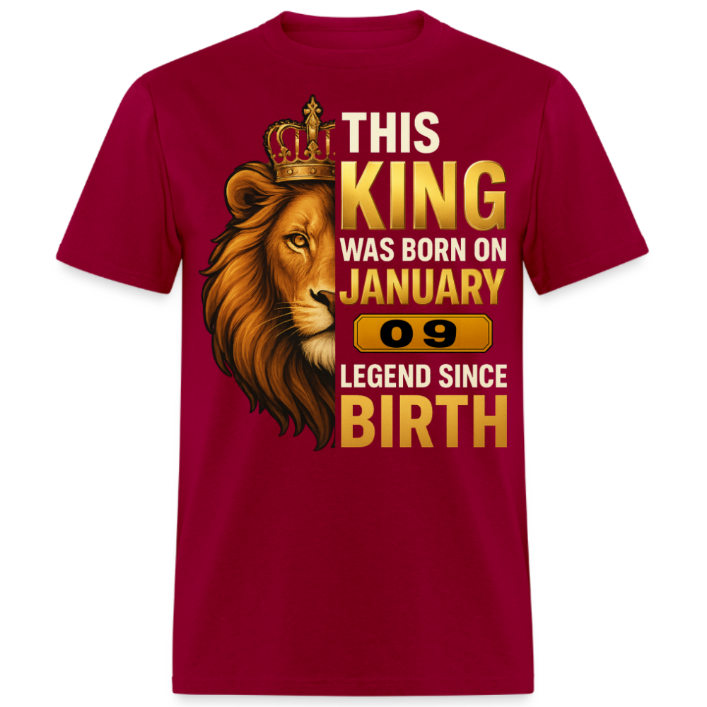 THIS KING WAS BORN ON 09 JANUARY SHIRT
